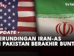 Fakta-fakta Gagalnya Negosiasi AS-Iran